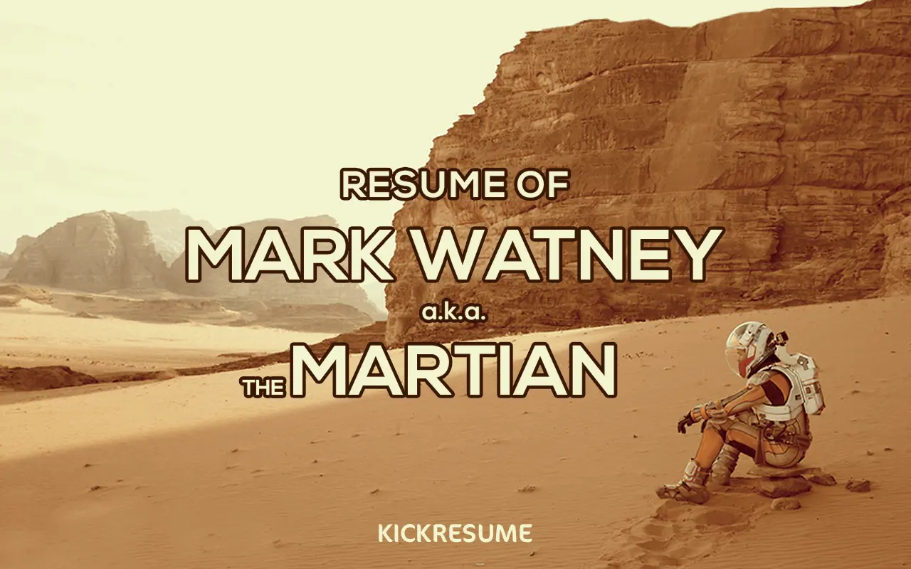 Resume of MARK WATNEY a.k.a. The Martian