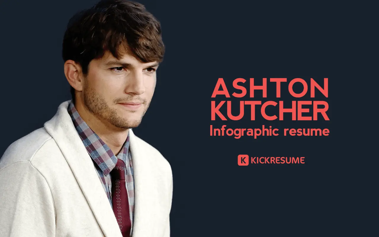 Ashton Kutcher’s Infographic Resume Proves He’s One of the Most Successful Technology Investors