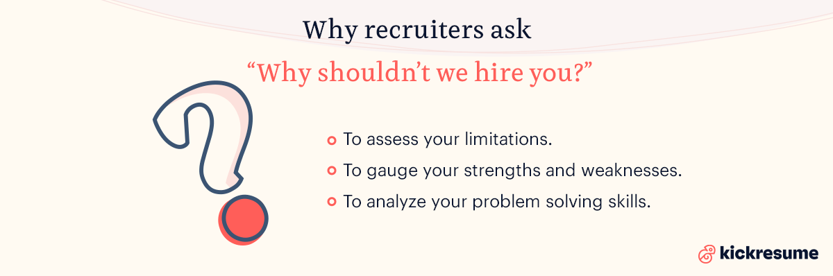 Why recruiters ask why should we hire you